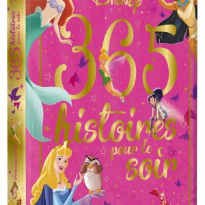 DISNEY PRINCESSES - 365 Histoires pour le soir - Princesses et fées