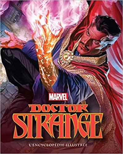 Doctor Strange : l'encyclopédie illustrée
