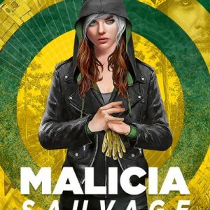 MARVEL : Héroïnes - Malicia Sauvage - Roman