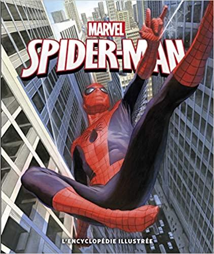 Spider-Man - L'encyclopédie illustrée