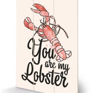 FRIENDS - You Are My Lobster - Impression sur bois 20x29.5