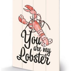 FRIENDS - You are my Lobster - Impression sur bois 40x59cm