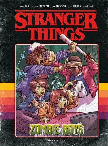 STRANGER THINGS - Tome 1 - The Zombie Boys