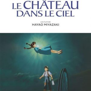 STUDIO GHIBLI - L'art du Château dans le ciel