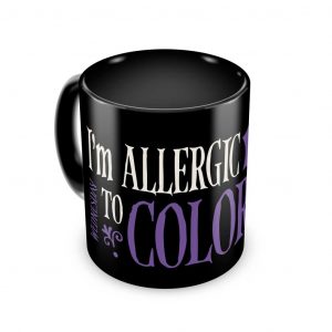 MERCREDI - 'Je suis Allergique aux Couleurs' - Mug