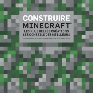 MINECRAFT - Construire Minecraft