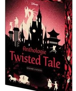 Anthologie Twisted Tale Disney - Histoires inédites