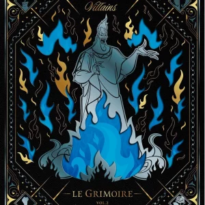 DISNEY – GRIMOIRE VILLAINS TOME 2